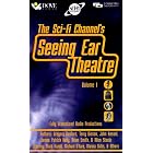 Seeing Ear Theatre: A Sci-Fi Channel Presentation by Terry Bisson, James Patrick Kelly, Allen Steele, and Brian Smith
