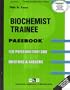 Biochemist Trainee (Career Examination Ser. : C-1171)