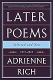 Later poems : selected and new, 1971-2012