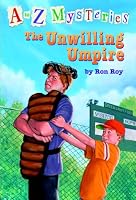 The Unwilling Umpire (A to Z Mysteries)
