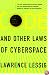 Code and Other Laws of Cyberspace