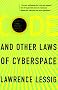 Code and Other Laws of Cyberspace