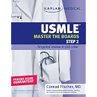 Kaplan Medical USMLE Master the Boards Step 2 CK by Conrad Fischer