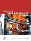 Introduction to Food Engineering (Food Science and Technology)