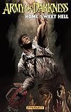 Army of Darkness: Home Sweet Hell Army of Darkness: Home Sweet Hell