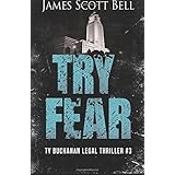 try fear ty buchanan legal thriller 3