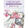 Wet-on-Wet Watercolour Painting: A Complete Guide to Techniques and Materials