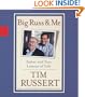 Big Russ and Me