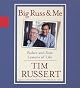Big Russ and Me: Father and Son--Lessons of Life