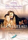 Revue Polymark  / Le chateau d'aphrodite