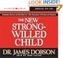 The New Strong-Willed Child