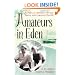 Amateurs In Eden: The Story of a Bohemian Marriage: Nancy and Lawrence Durrell