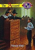 The Accused (Christian Heritage Series: The Salem Years #4)