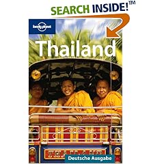 Lonely Planet Thailand (Lonely Planet Deutsche Ausgabe) (Broschiert)