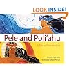 Pele and Poliahu: A Tale of Fire and Ice