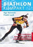 Produkt-Bild: Biathlon Kompakt: Stars hautnah. Biathlon von A - Z. Autogrammfotos
