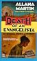 Death Of An Evangelista