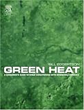 Green Heat: A Consumer's Guide to Space Conditioning with Renewable Energies