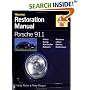 Porsche 911 : Guide to Purchase and DIY Restoration (Foulis Motoring Book)