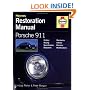 Porsche 911 : Guide to Purchase and DIY Restoration (Foulis Motoring Book)