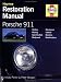 Porsche 911 : Guide to Purchase and DIY Restoration (Foulis Motoring Book) by Porter, Morgan, Lindsay Porter, Peter Morgan