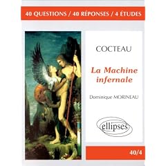 Cocteau, La Machine infernale