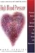 Book High Blood Pressure: Practical, Medical & Spiritual Guidelines for Daily Living with Hypertension (Hazelden Pocket Health Guide)