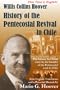 History of the Pentecostal Revival in Chile