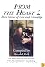 From The Heart 2: More Stories Of Love And Friendship