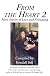From The Heart 2: More Stories Of Love And Friendship