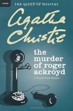 Image of The Murder of Roger Ackroyd: A Hercule Poirot Mystery (Hercule Poirot Mysteries)