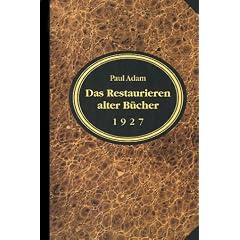 Das Restaurieren alter B�cher