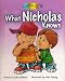 Books : What Nicholas Knows: Big Brother Nicholas Knows It All!
