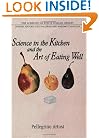 Science in the Kitchen and the Art of Eating Well (Lorenzo Da Ponte Italian Library)