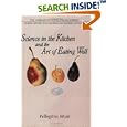 Science in the Kitchen and the Art of Eating Well (Lorenzo Da Ponte Italian Library)