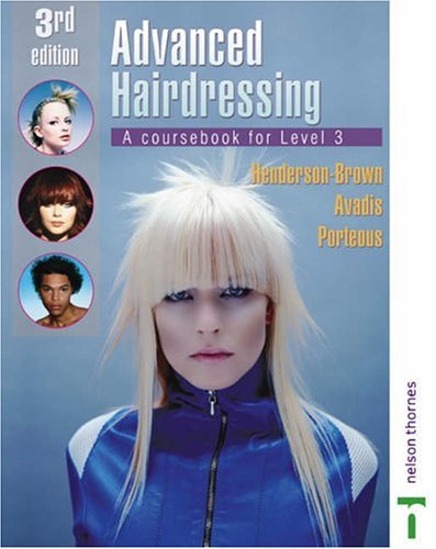 Level 3 (NVQ/SVQ) Diploma in Hairdressing 4th Edition: A Coursebook for Level 3