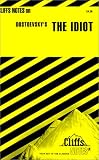The Idiot (Cliffs Notes)