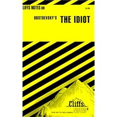 The Idiot (Cliffs Notes)