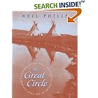 Click here to buy The Great Circle: A History of the First Nations by Neil Philip.