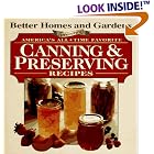 Better Homes and Garden Presents: America's All Time Favorite Canning and Preserving... by Better Homes and Gardens Books