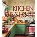 The Smart Approach to Kitchen Design (Smart Approach To...)