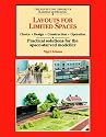 Layouts for Limited Spaces: Choice, Design, Construction, Operation - Practical Solutions for the Space-starved Modeller (Silver Link Library of Railway Modelling)