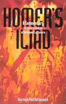 Homer's "Iliad": A Commentary on the Translation of Richmond Lattimore