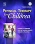 Physical Therapy for Children (PHYSICAL THERAPY FOR CHILDREN)