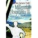 Millennial Hospitality III: The Road Home