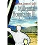 Millennial Hospitality III: The Road Home