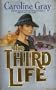 The Third Life
