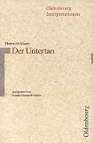 Produkt-Bild: Oldenbourg Interpretationen, Bd.22, Der Untertan