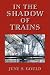 Search : In the Shadow of Trains