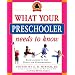 What Your Preschooler Needs to Know: Get Ready for Kindergarten (Core Knowledge)
